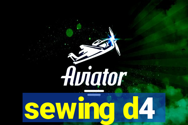 sewing d4