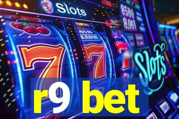 r9 bet