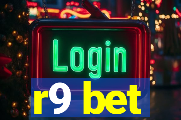 r9 bet