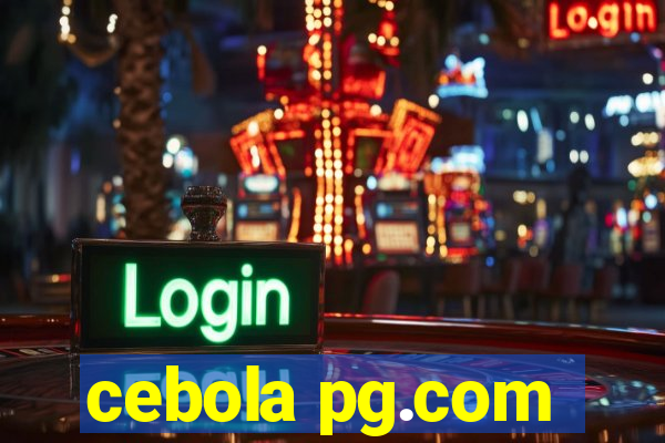 cebola pg.com