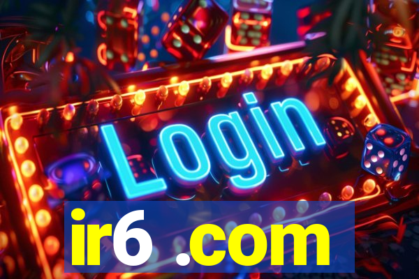 ir6 .com