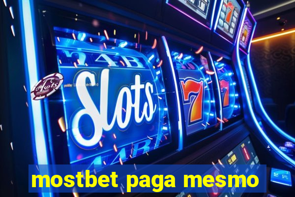 mostbet paga mesmo