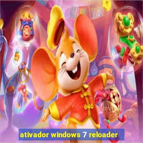 ativador windows 7 reloader