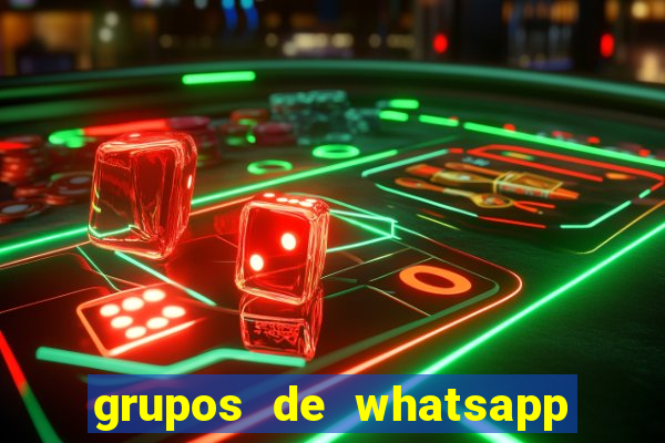 grupos de whatsapp de putaria
