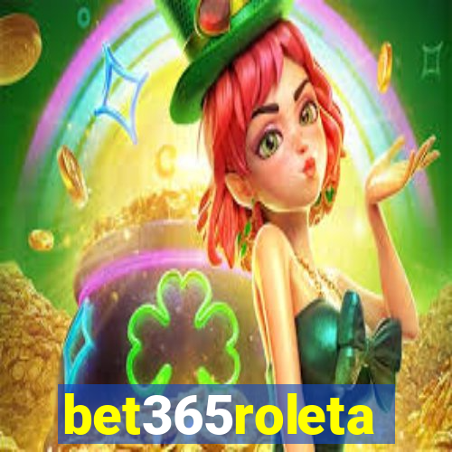 bet365roleta