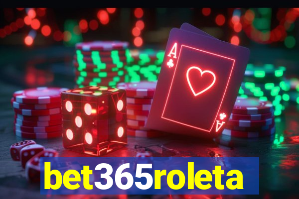 bet365roleta