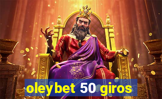 oleybet 50 giros