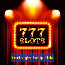 foris gfs br ip ltda