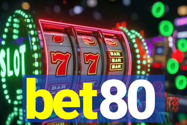 bet80