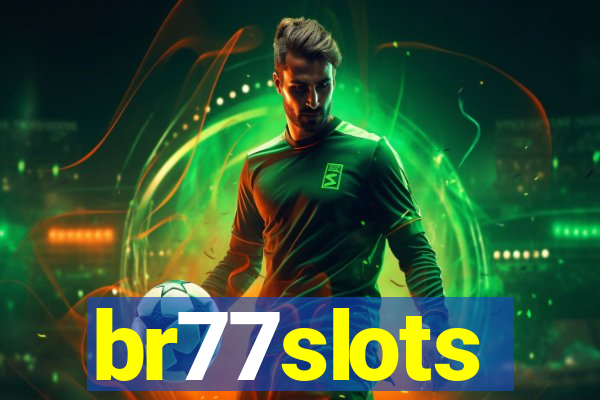 br77slots