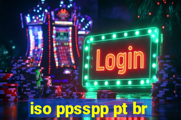 iso ppsspp pt br