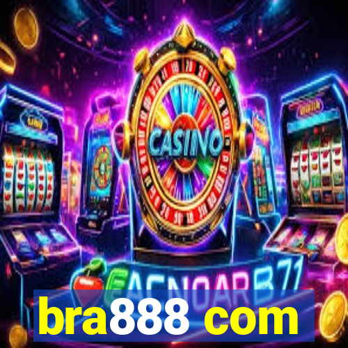 bra888 com