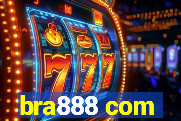 bra888 com