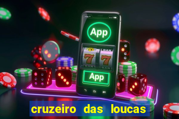 cruzeiro das loucas dublado torrent