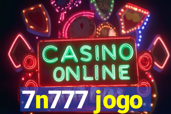 7n777 jogo