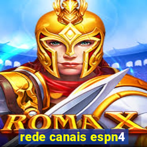 rede canais espn4