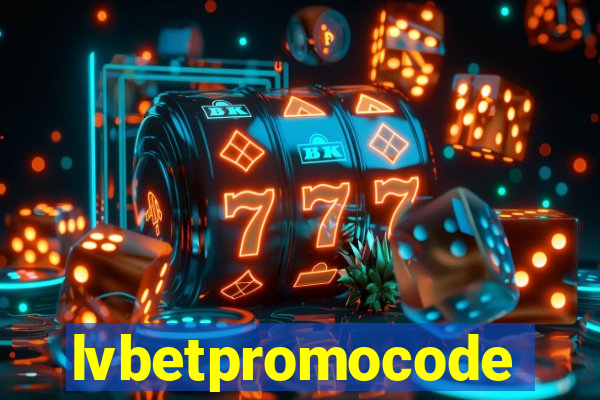 lvbetpromocode
