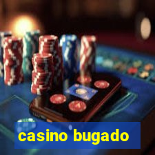 casino bugado