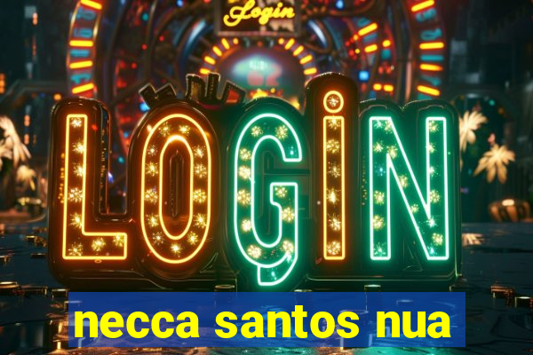 necca santos nua