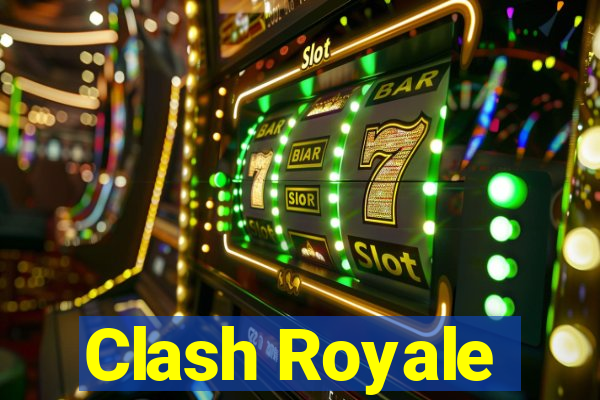 Clash Royale