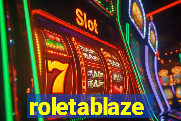 roletablaze