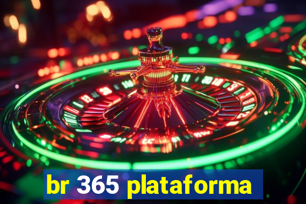 br 365 plataforma