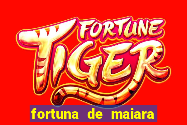 fortuna de maiara e maraisa