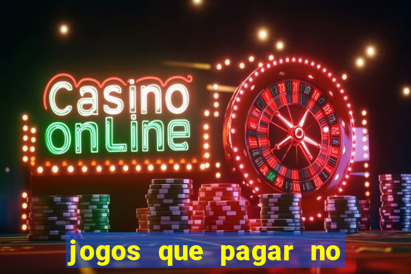 jogos que pagar no pix de verdade