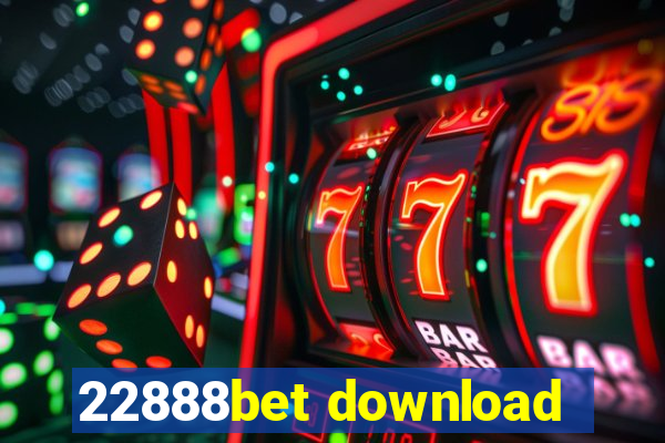 22888bet download