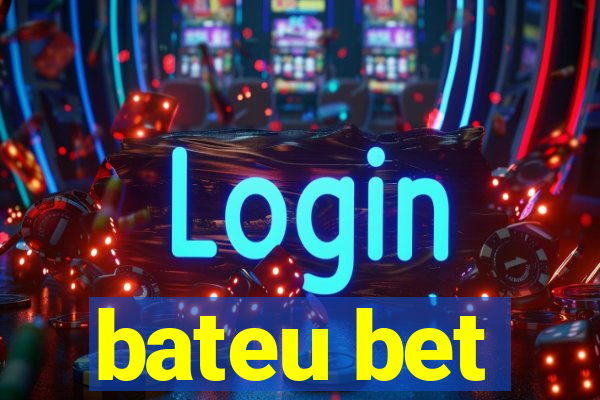 bateu bet