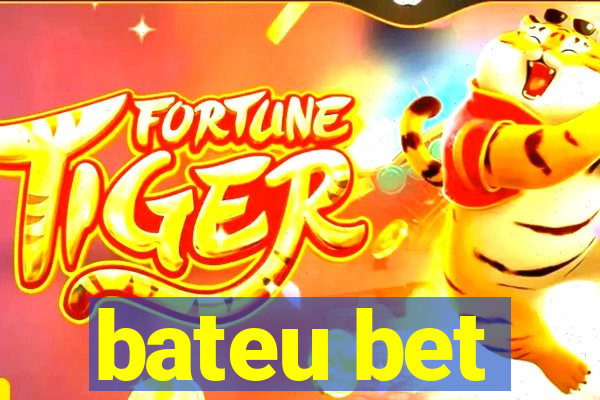 bateu bet