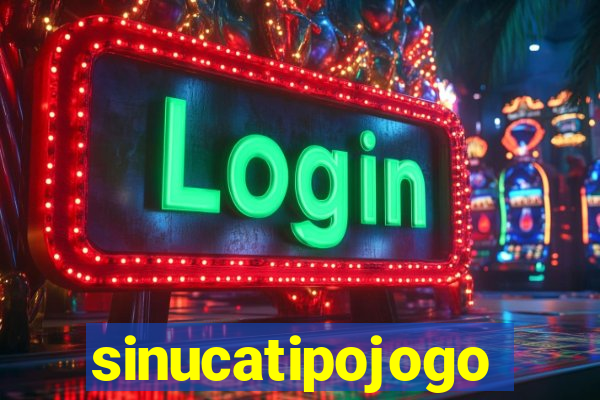 sinucatipojogo