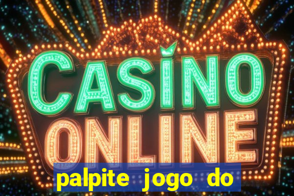 palpite jogo do bicho e loterias da caixa