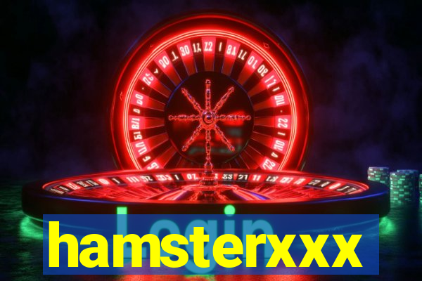 hamsterxxx