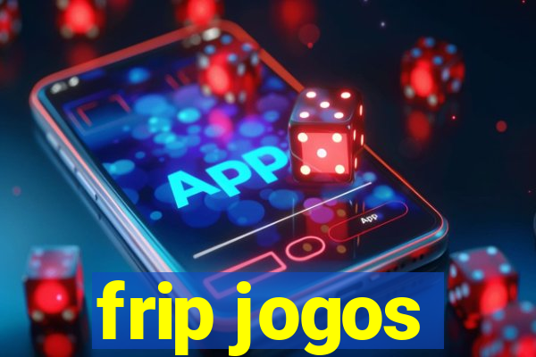 frip jogos