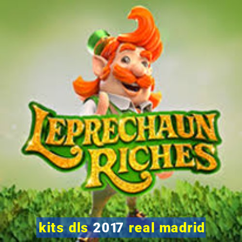 kits dls 2017 real madrid