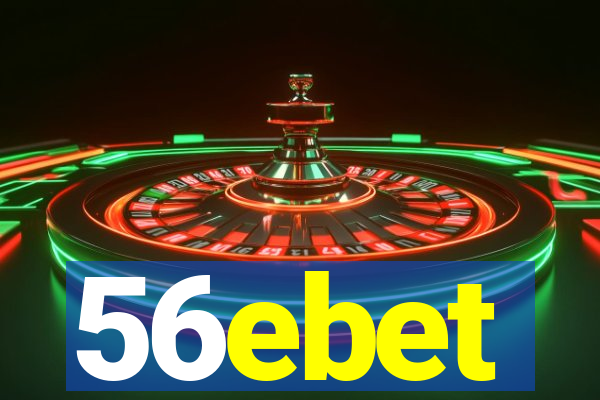 56ebet