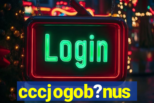 cccjogob?nus