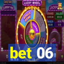 bet 06