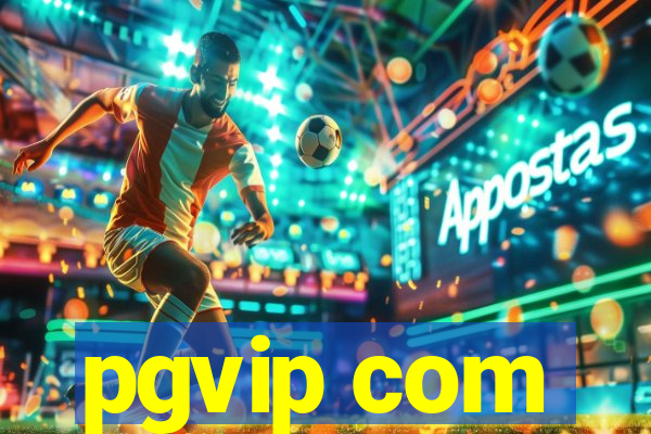 pgvip com