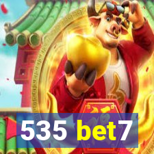 535 bet7