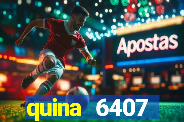 quina 6407 resultado de hoje