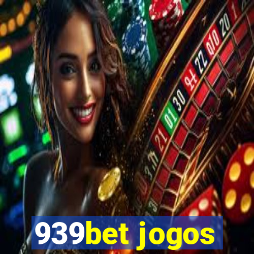 939bet jogos