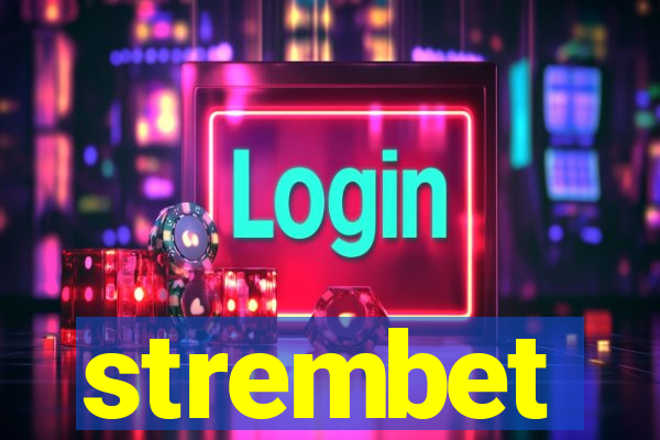 strembet