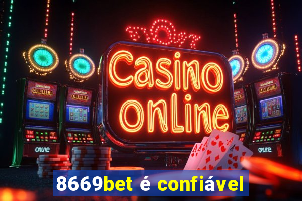 8669bet é confiável