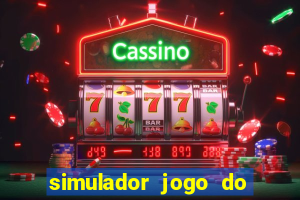 simulador jogo do fortune tiger