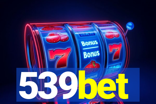 539bet