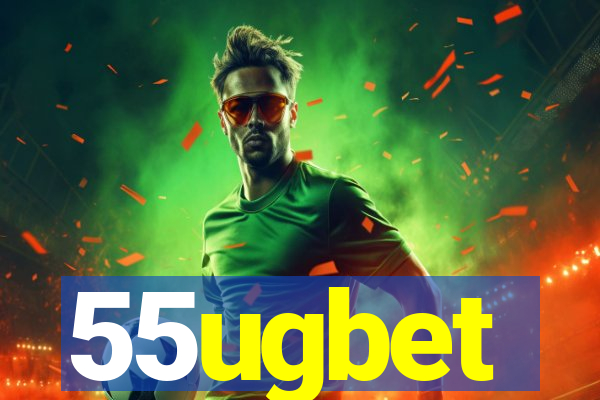 55ugbet