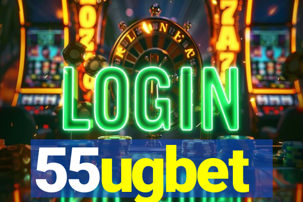 55ugbet