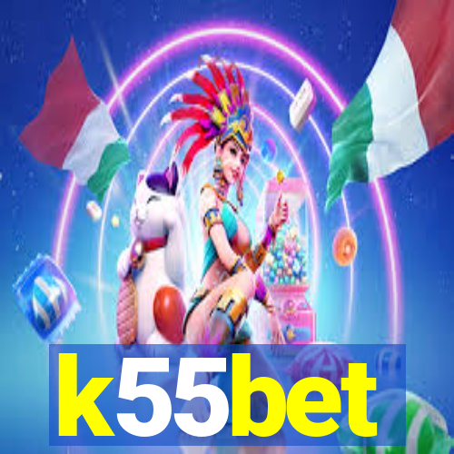 k55bet